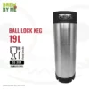 Ball Lock Keg 19L
