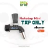 Nukatap Mini - Tap only (เฉพาะตัว Tap) 